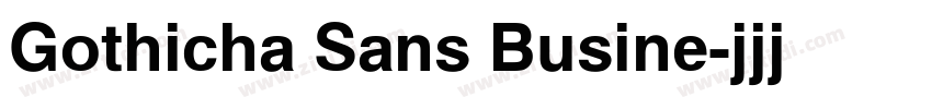 Gothicha Sans Busine字体转换